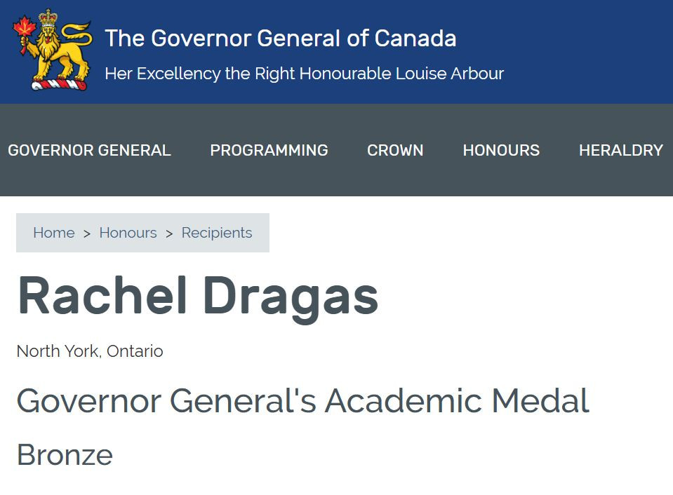Governor General of Canada honours record listing Rachel Dragas as a recipient of the Academic Medal